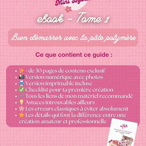 Tome 1 - Bien démarrer avec la pâte polymère